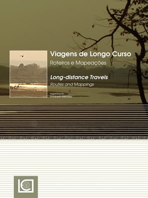 cover image of Viagens de Longo Curso--Roteiros e Mapeações